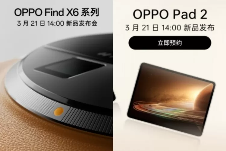 HP Baru Oppo Find X6 dan Oppo Pad 2 Rilis Pada 21 Maret 2023