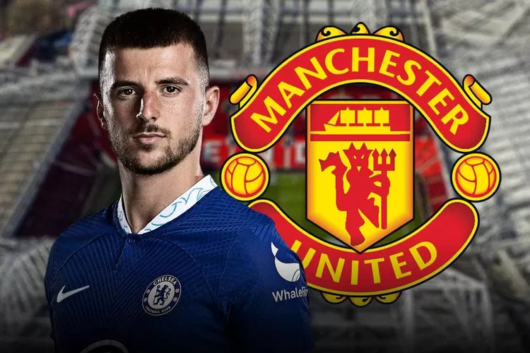 Chelsea Dan Manchester United Telah Mencapai Kesepakatan Transfer Untuk Mason Mount